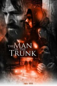 The Man in the Trunk 2019 one on netflix