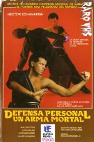 HECTOR ECHAVARRÍA: DEFENSA PERSONAL, UN ARMA MORTAL 1986 one on netflix