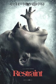 Restraint 2017 one on netflix