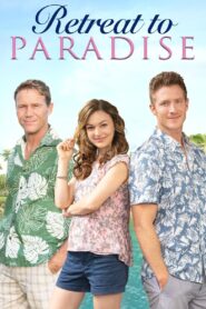 Retreat to Paradise 2020 one on netflix