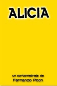 Alicia 2005 one on netflix