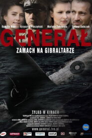 The General – Attempt at Gibraltar 2009 one on netflix