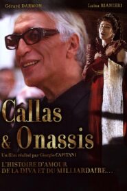 Callas & Onassis 2005 one on netflix