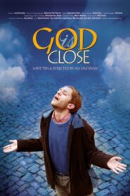 God Is Close 2007 one on netflix