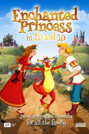 Enchanted Princess 2018 one on netflix