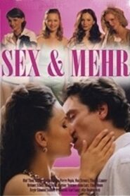 Sex & more 2004 one on netflix