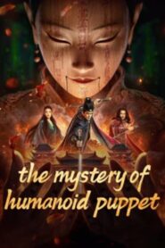 The Mystery of Humanoid Puppet 2024 one on netflix