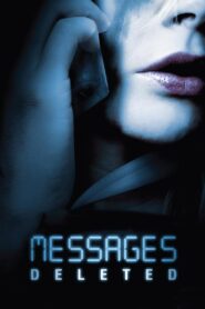 Messages Deleted 2010 one on netflix