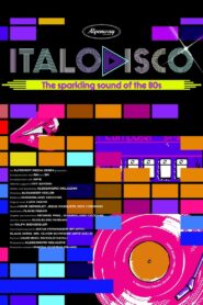 Italo Disco: The Sparkling Sound of the 80s 2021 one on netflix