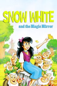 Snow White and the Magic Mirror 1994 one on netflix