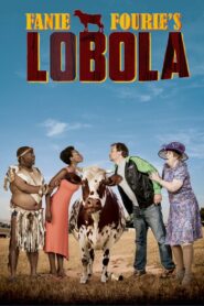 Fanie Fourie’s Lobola 2013 one on netflix