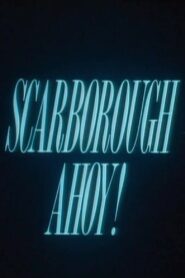 Scarborough Ahoy! 1994 one on netflix