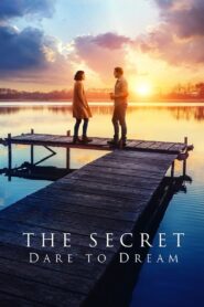 The Secret: Dare to Dream 2020 one on netflix
