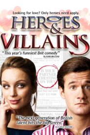 Heroes and Villains 2006 one on netflix