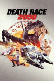 Death Race 2050 2017 one on netflix