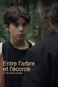 Entre l’arbre et l’écorce 2000 one on netflix