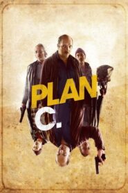 Plan C 2012 one on netflix