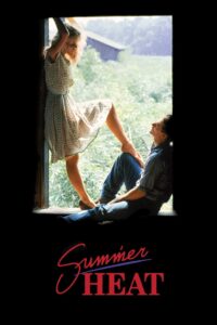 Summer Heat 1987 one on netflix