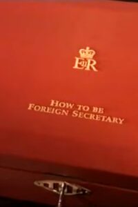 How to Be Foreign Secretary 1998 one on netflix