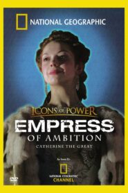 Empress of Ambition: Catherine the Great 2006 one on netflix