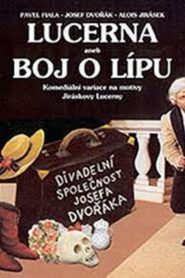 Lucerna aneb Boj o lípu 1994 one on netflix