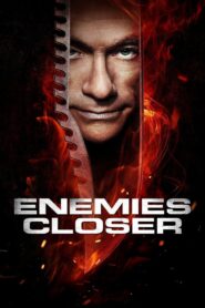 Enemies Closer 2013 one on netflix