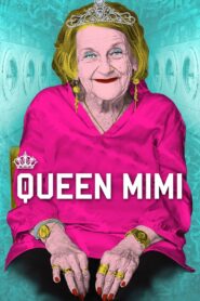 Queen Mimi 2016 one on netflix