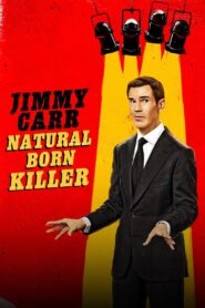 Jimmy Carr: Natural Born Killer 2024 one on netflix