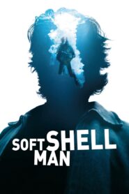 Soft Shell Man 2001 one on netflix