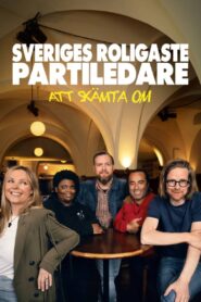 Sveriges roligaste partiledare 2022 one on netflix