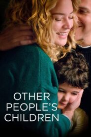 Other People’s Children 2022 one on netflix
