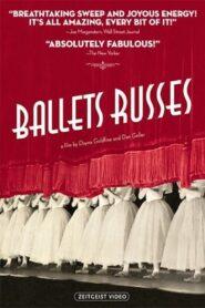 Ballets Russes 2005 one on netflix