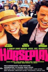 Horseplay 2003 one on netflix