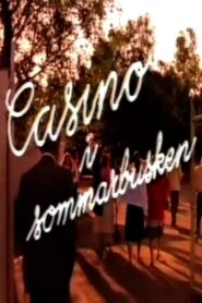 Casino i sommarbusken 1981 one on netflix