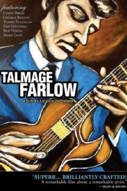 Talmage Farlow 1981 one on netflix