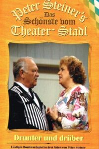 Peter Steiners Theaterstadl – Drunter & Drüber 1998 one on netflix