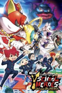 Yo-kai Watch Jam: Yo-kai Academy Y – Can a Cat Be a Hero? 2019 one on netflix