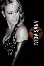 Anastacia: Live at Last 2004 one on netflix
