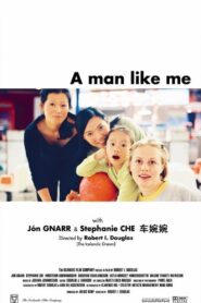 A Man Like Me 2002 one on netflix