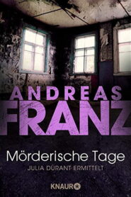 Mörderische Tage – Julia Durant ermittelt 2019 one on netflix