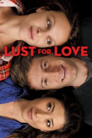 Lust for Love 2014 one on netflix