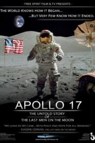 Apollo 17: The Untold Story of the Last Men on the Moon 2011 one on netflix