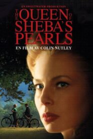 The Queen of Sheba’s Pearls 2004 one on netflix