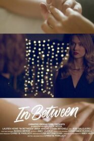 In Between 2023 one on netflix