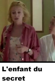 L’Enfant du secret 1996 one on netflix
