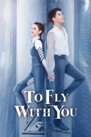 To Fly With You 2021 one on netflix