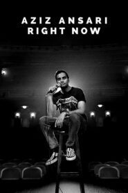 Aziz Ansari: Right Now 2019 one on netflix