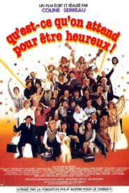 Qu’est-ce qu’on attend pour être heureux! 1982 one on netflix