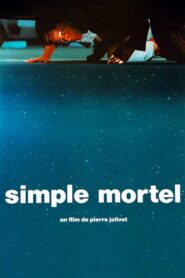 Simple mortel 1990 one on netflix
