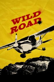 Wild Road 2023 one on netflix